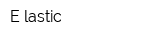 E-lastic