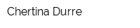 Chertina Durre