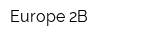Europe 2B