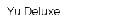 Yu Deluxe