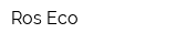 Ros-Eco