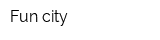 Fun city