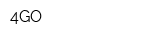 4GO