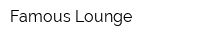Famous Lounge