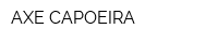 AXE CAPOEIRA