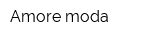Amore moda