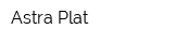 Astra Plat