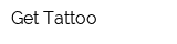 Get Tattoo