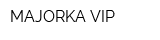 MAJORKA VIP
