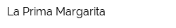 La Prima Margarita