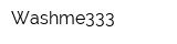 Washme333