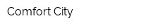 Comfort City