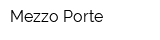 Mezzo Porte
