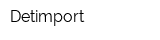 Detimport
