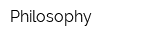 Philosophy