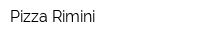 Pizza Rimini