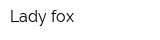 Lady fox