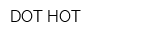 DOT-HOT