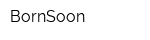 BornSoon