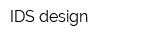 IDS-design