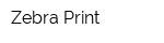 Zebra Print
