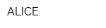 ALICE