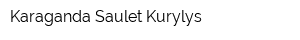 Karaganda Saulet-Kurylys