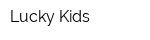 Lucky Kids