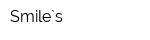 Smile`s