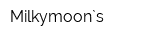 Milkymoon`s