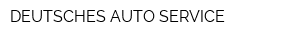 DEUTSCHES AUTO SERVICE