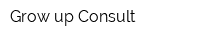 Grow up Consult