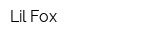 Lil Fox