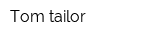 Tom tailor