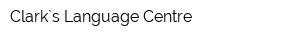 Clark`s Language Centre