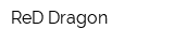 ReD Dragon