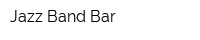 Jazz Band Bar