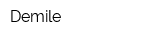 Demile