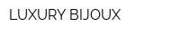 LUXURY BIJOUX