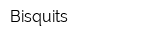 Bisquits