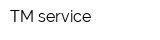 TM service