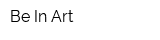 Be In Art