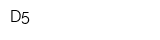 D5