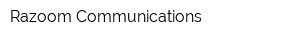 Razoom Communications