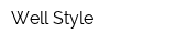 Well Style