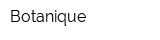 Botanique
