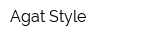 Agat Style