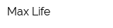 Max Life