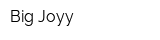 Big Joyy