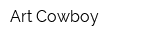 Art Cowboy